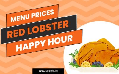 Red Lobster Happy Hour Menu | Specials, Locations