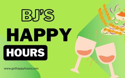 Bj’s Happy Hour 2024 | Time, Menu, Special, Deals