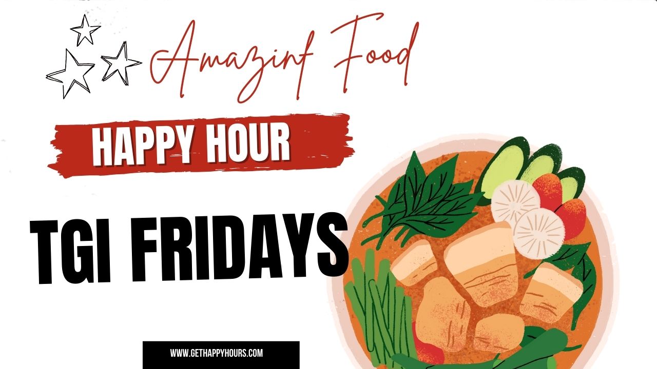 tgi fridays happy hour