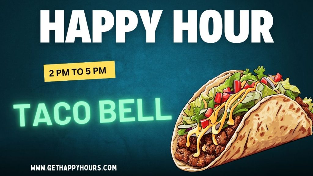 Taco Bell Happy Hour