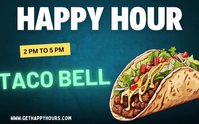 Taco Bell Happy Hour | Menu, Times, Prices